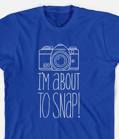 Yearbook Shirts, Funny Photographer, Photographer Humor, Funny Tshirt, Funny Tees, Cool Tees, Yearbook, Funny T, Cute Shirts