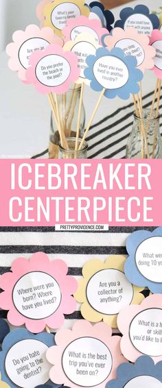 an icebreaker centerpiece with conversation bubbles on it