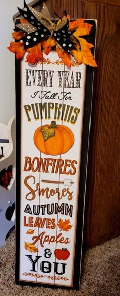 a sign that says every year is pumpkins