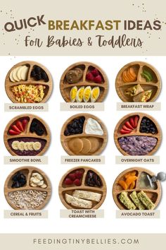 an info board with different types of breakfast foods on it and the words, quick breakfast ideas for babies and toddlers