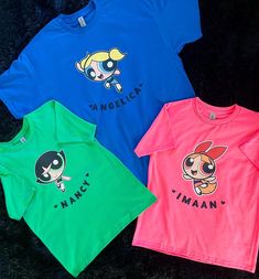 The Powerpuff Girls!!  You can select the color you want for the Tshirt!  Please message me what character you would like I can add your name as well on the back or under the character  The sizes are Unisex  Adult - Youth - Toddlers Bff Shirts, Powerpuff Girl, Summer Graphic Tee, The Powerpuff Girls, Baddie Tips, The Powerpuff, Cartoon Shirts, 90s Shirts, Birthday Girl Shirt