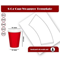 a red cup is shown with the measurements for it to be cut out and put on