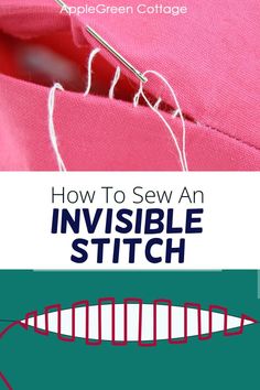 how to sew an invisible stitch