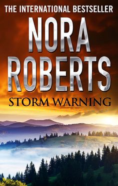 the cover for storm warning by nora roberts, featuring fog and trees in the background