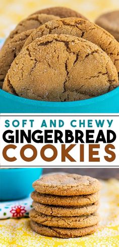 soft and chewy gingerbread cookies in a blue bowl with the title above it