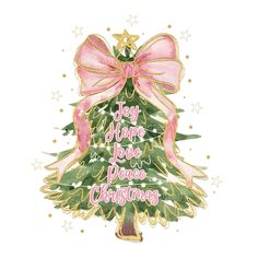 a watercolor christmas tree with pink ribbon and gold stars on the top, says joy hope love peace christmas