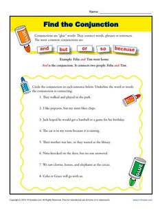 a worksheet with the words find the conjunctions and write them in each