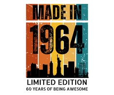 the logo for made in 1964, an american city that is celebrating its 60th birthday