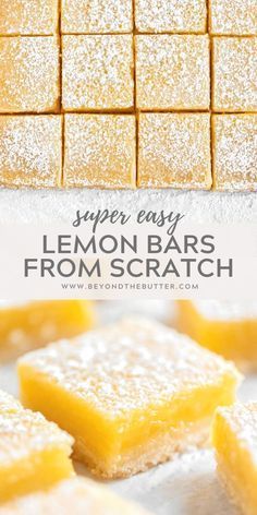 lemon bars with powdered sugar on top and the words super easy lemon bars from scratch