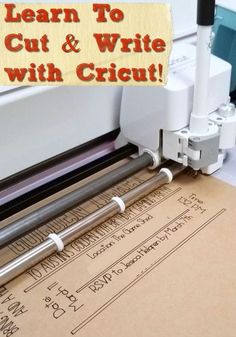 a sign that says learn to cut and write with cricut on a machine