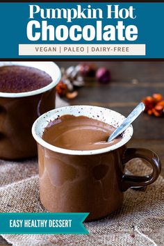 two mugs of pumpkin hot chocolate on a burlly cloth with text overlay