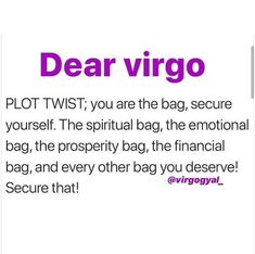 an advertisement with the words dear virgo written in purple and black on white background