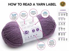 a ball of yarn labeled with instructions on how to read the yarn label for knitting