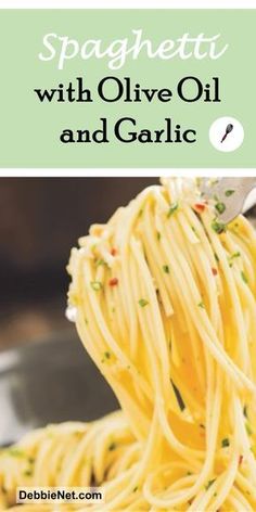 spaghetti with olive oil and garlic in a skillet on a white plate, with the title above it