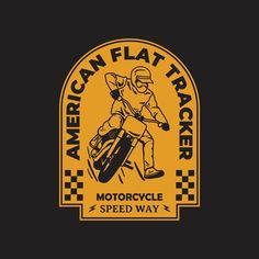 an american flat tracker logo on a black and yellow background with the words, motorcycle speed way