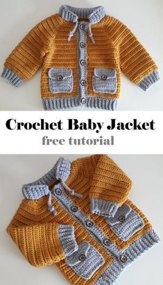 two pictures of a baby jacket with the text crochet baby jacket free pattern