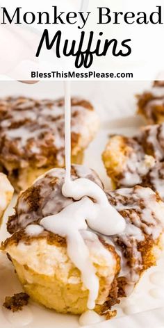 a close up of a muffin with icing on it and the words monkey bread muffins