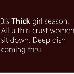 Thick Thighs Save Lives, Funny Relatable Quotes, Funny Funny