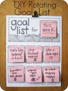 a bulletin board with pink sticky notes on it that says goal list for this week