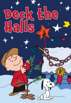 a charlie brown christmas card with the words deck the hall on it and a dog