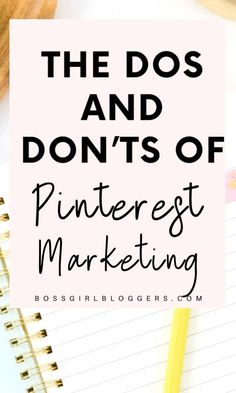 the dos and don'ts of pinterest marketing