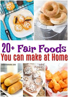 there are many different types of food in this collage with the words 20 fair foods you can make at home