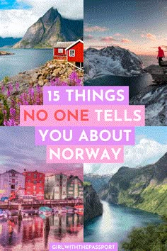 four pictures with the words 15 things no one tells you about norway in pink and purple