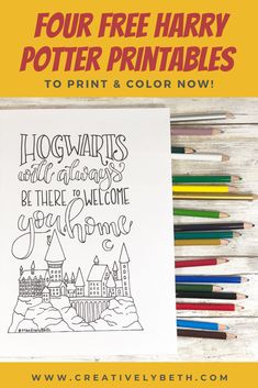 harry potter coloring page with the title four free harry potter printables to print and color now