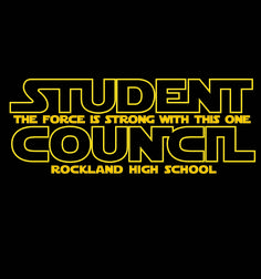 a black background with yellow text that reads student council rockland high school, the force is strong with this one