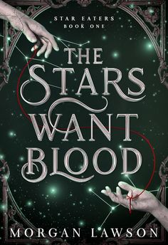 the stars want blood by morgan law son