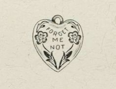 a drawing of a heart with flowers and the words forget me not written on it