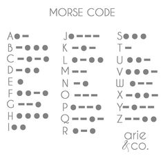 the morse code is shown in black and white