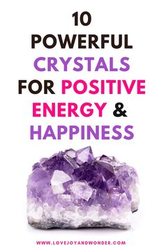 Positive Energy Crystals, Raise Your Vibration, Crystal Guide, Crystals Healing Properties, Crystal Therapy, Crystal Healing Stones, Power Crystals