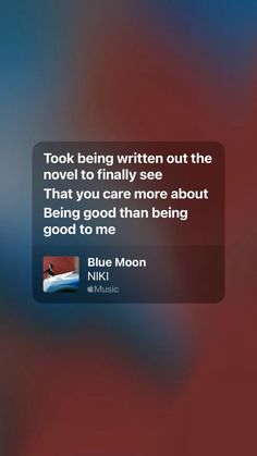 an iphone screen with the text'i took being written out the novel to finally see that you care more about being good than being good to me '