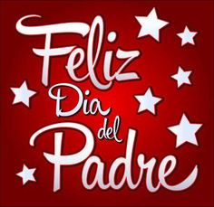 the spanish text feliz dia del padre with stars on a red background