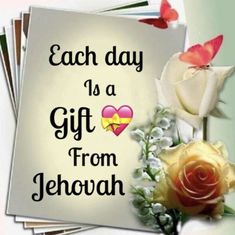 a bunch of cards with flowers on them and the words each day is a gift from jehovan