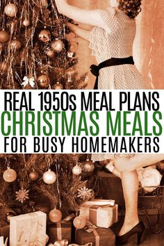 the real 1950's meal plans for christmas meals for busy homemakers are here