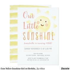 a yellow and white birthday card with the words, our little sunshine is turning two