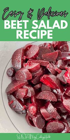 beet salad recipe on a plate with text overlay that reads easy and delicious beet salad recipe