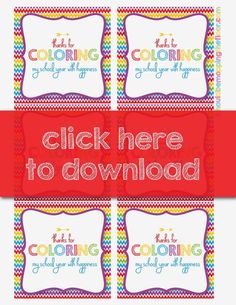 four colorful printable tags with the words, click here to download and color it