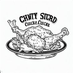 a black and white drawing of a chicken on a plate with the words chilly stuff