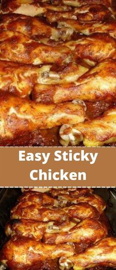 an easy chicken recipe is shown in two different pictures with the words, easy sticky chicken