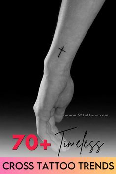 a cross tattoo on the wrist that reads 70 + times