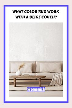 a white couch sitting in front of a wall with the words what color rug work with a