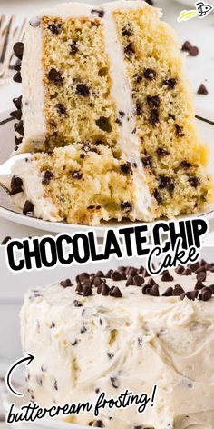 two photos with the words chocolate chip cake on it and one has a slice taken out