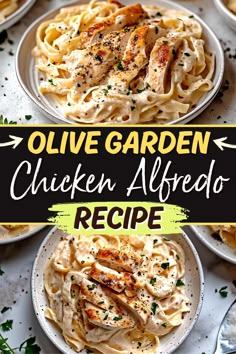 an overhead view of chicken alfredo with text overlay that reads olive garden chicken alfredo recipe