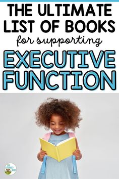 the ultimate list of books for supporting an executive function in teaching children to read and practice their reading skills