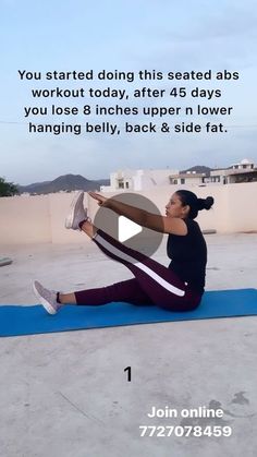 a woman doing an exercise on a yoga mat with the words you started doing this seated abs workout today after 45 days