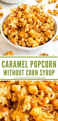 caramel popcorn without corn syrup in a white bowl with the title text overlay