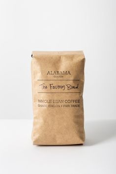 Alabama Chanin The Factory Blend Coffee Shade Grown and Fair Trade Coffee in Bag Boss Coffee Can, Coffee Bean Storage Commercial, Fluid Bed Coffee Roaster, Columbia Tennessee, Alabama Chanin, Airtight Containers, The Factory, Coffee Packaging, Dark Roast